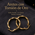 ARETES CON TORCION DE ORO